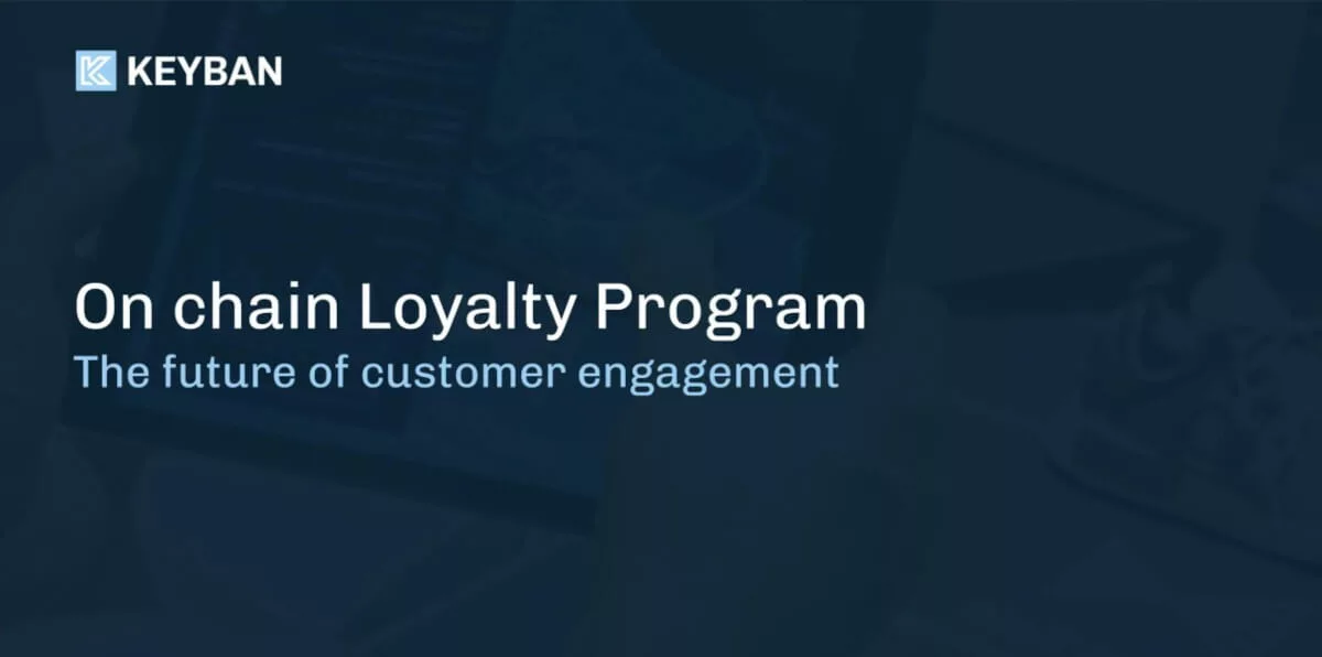 On-Chain Loyalty: The New Strategic Asset for Brands